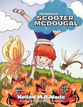 The World of Scooter McDougal