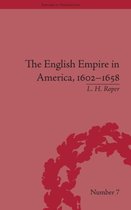 The English Empire in America, 1602–1658