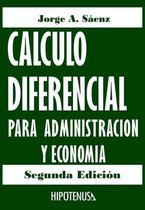 Colección de Jorge Sáenz- Calculo Diferencial Para Administracion y Economia
