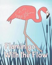 Flamingo With the Flow