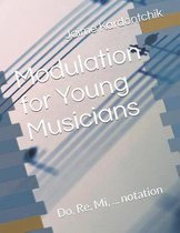 Modulation for Young Musicians