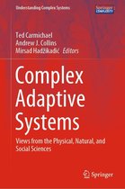 Understanding Complex Systems - Complex Adaptive Systems