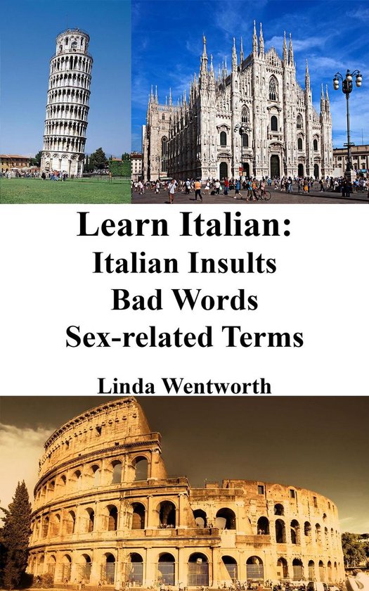 Learn Italian: Italian Insults ‒ Bad words ‒ Sex-related ... - cover