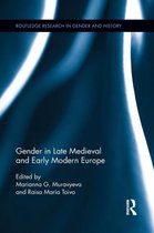Routledge Research in Gender and History- Gender in Late Medieval and Early Modern Europe