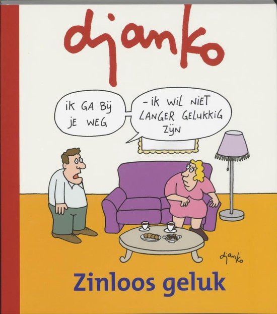 Cover van het boek 'Zinloos geluk' van Djanko 