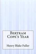 Bertram Cope's Year