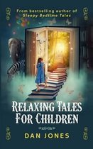 Relaxing Tales for Children