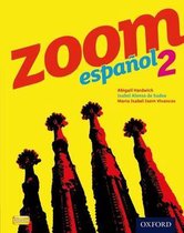 Zoom Espanol Part 2 Student Book