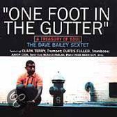 One Foot in the Gutter