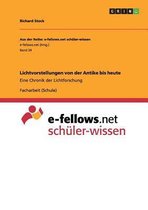 Lichtvorstellungen von der Antike bis heute