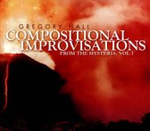 Gregory Hall: Compositional Improvisations