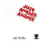 Just Another Asshole #5