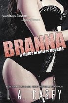 Slater Brothers- Branna