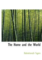 The Home and the World