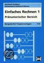 Einfaches Rechnen 1. Pränumerischer Bereich