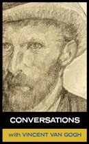 Conversations with Van Gogh