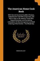 The American Home Cook Book