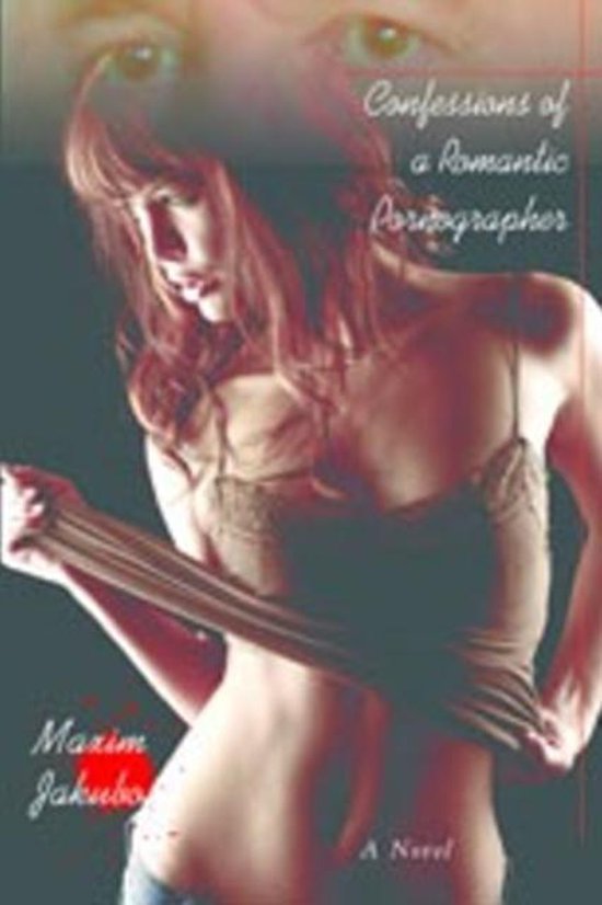 Foto: Confessions of a romantic pornographer
