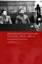 Western Intellectuals And the Soviet Union,1920-40