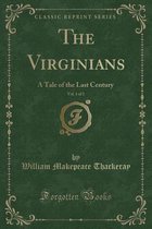 The Virginians, Vol. 1 of 3