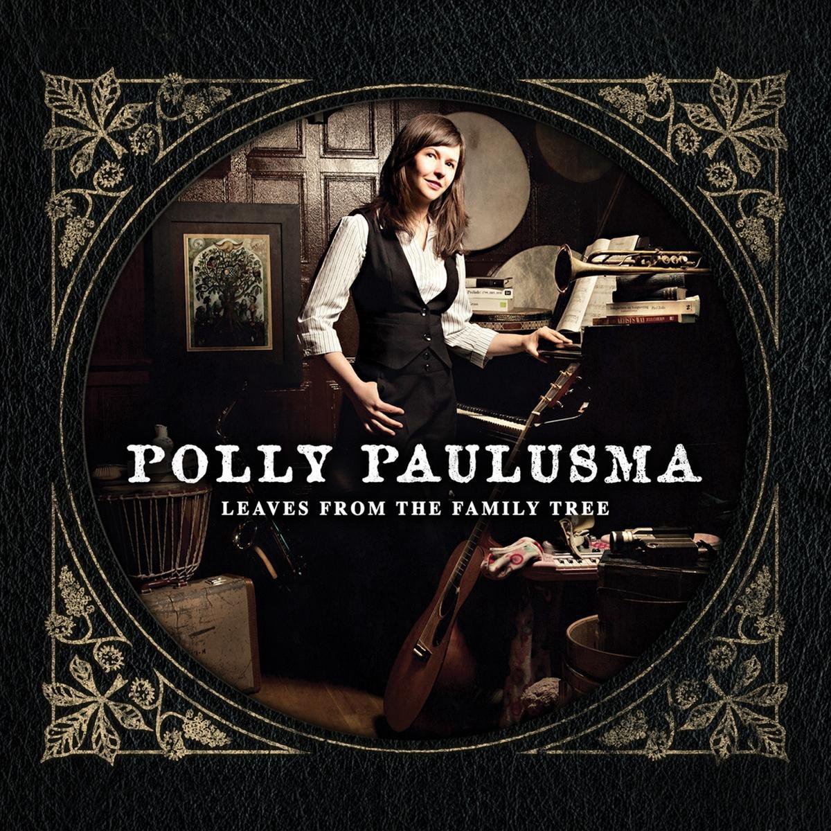 Polly Paulusma - Leaves From The.. You'Re