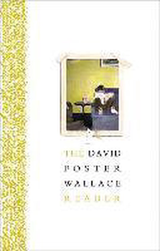The David Foster Wallace Reader - cover