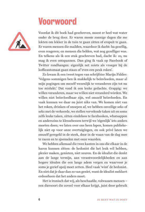 Je bent wat je doet
