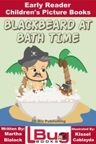 Blackbeard at Bath Time: Early Reader - Children's Picture Books