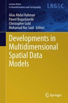 Lecture Notes in Geoinformation and Cartography - Developments in Multidimensional Spatial Data Models