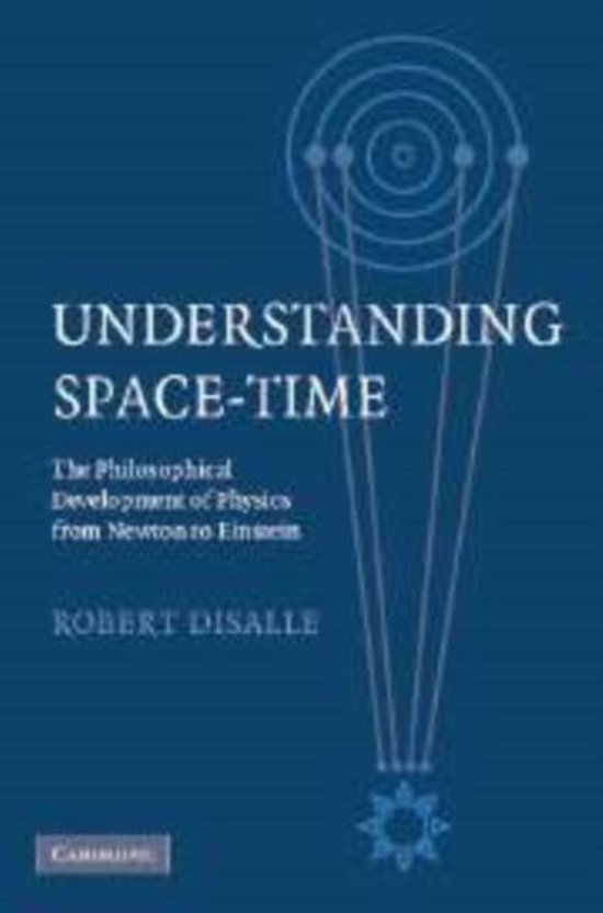 Understanding SpaceTime 9780521083171 Robert Disalle Boeken