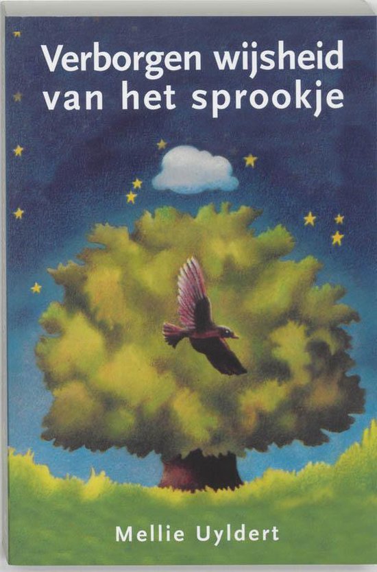 Cover van het boek 'Verborgen wijsheid van het sprookje' van Mellie Uyldert