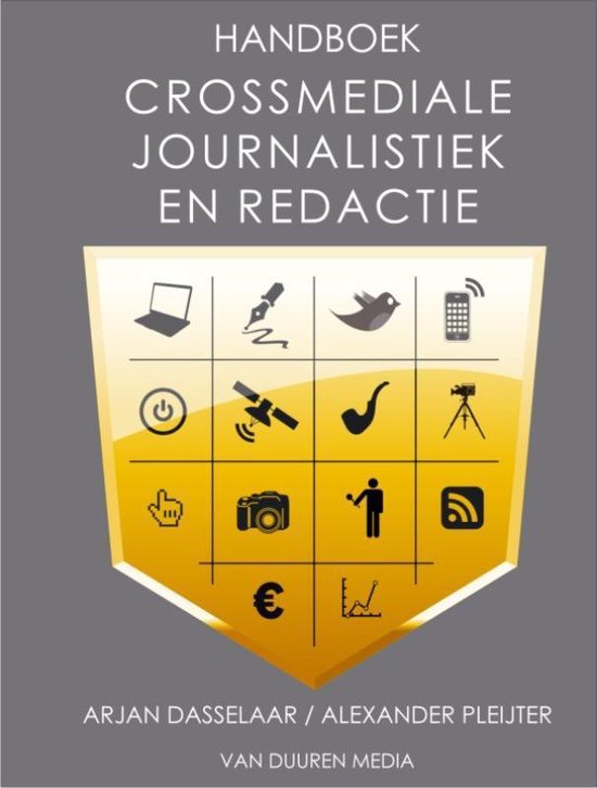 Cover van het boek 'Handboek Crossmediale Journalistiek & Redactie' van  Dasselaar