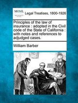 Principles of the Law of Insurance
