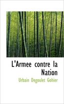 L'Arm E Contre La Nation