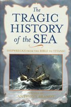 The Tragic History of the Sea