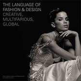The Language Of Fashion & Design