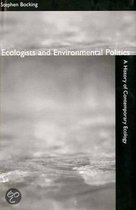 Ecologists And Environmental Politics