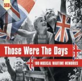 Those Were The Days:  100 Musical Wartime