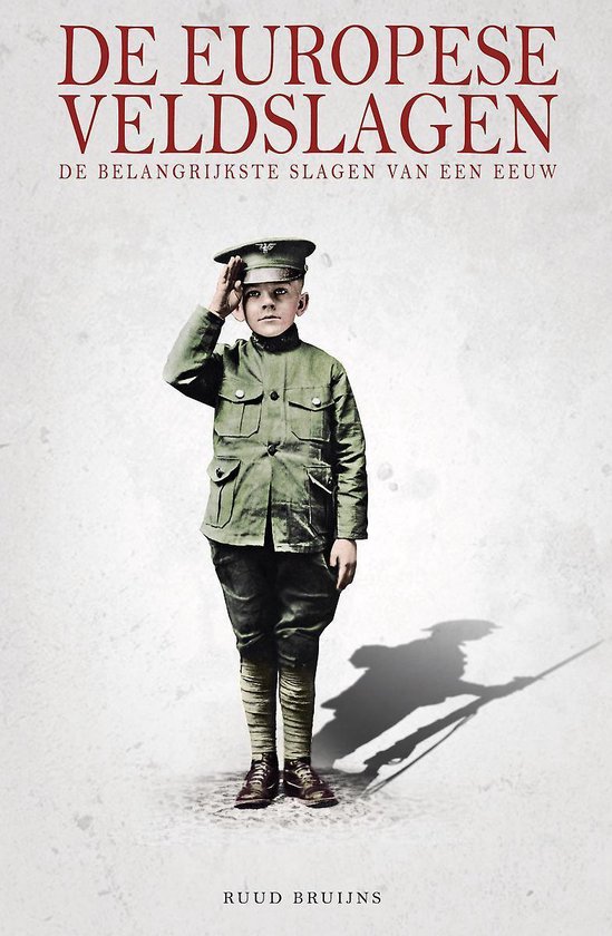 Boek cover De Europese Veldslagen van Ruud Bruijns (Paperback)