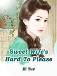 Volume 2 2 - Sweet Wife's Hard To Please