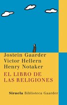Las Tres Edades / Biblioteca Gaarder 14 - El libro de las religiones