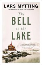 The Bell in the Lake The Sister Bells Trilogy Vol 1 The Times Historical Fiction Book of the Month Sister Bells Trilogy 1