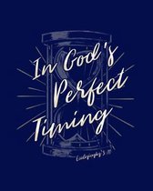 In God's Perfect Timing Ecclesiastes 3