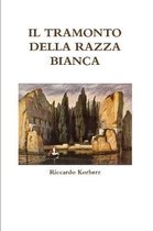 IL TRAMONTO DELLA RAZZA BIANCA