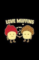 Love muffins