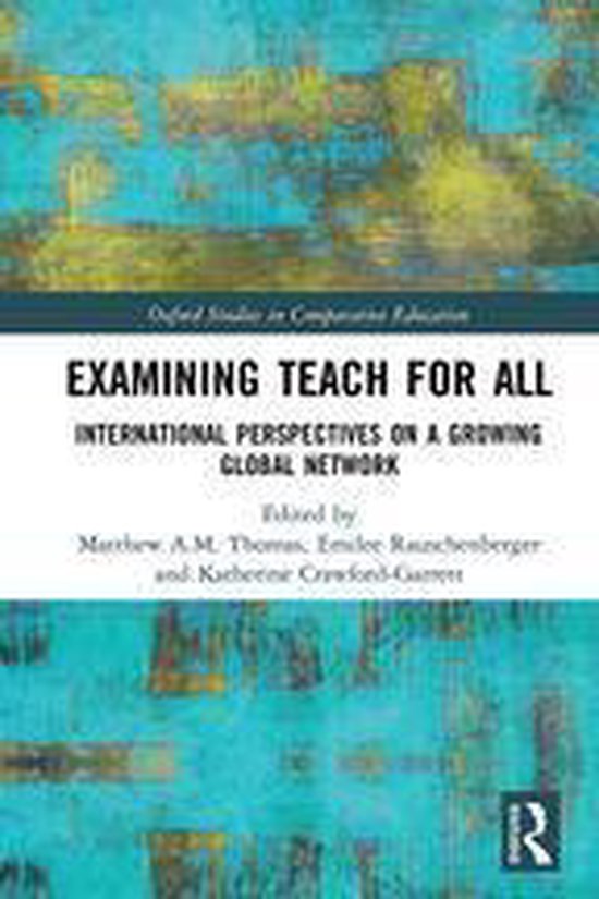 Oxford Studies in Comparative Education - Examining Teach Fo ... - cover