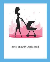 Baby Shower Guest Book: Memory Diary Keepsake is an ideal Baby Shower Gift, blank 102 lined pages notebook 8x10 inches