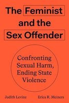 Feminist & The Sex Offender Confronting