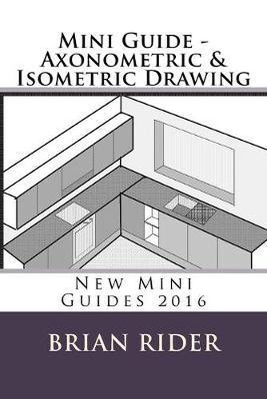 Mini Guide - Axonometric & Isometric Drawing - cover