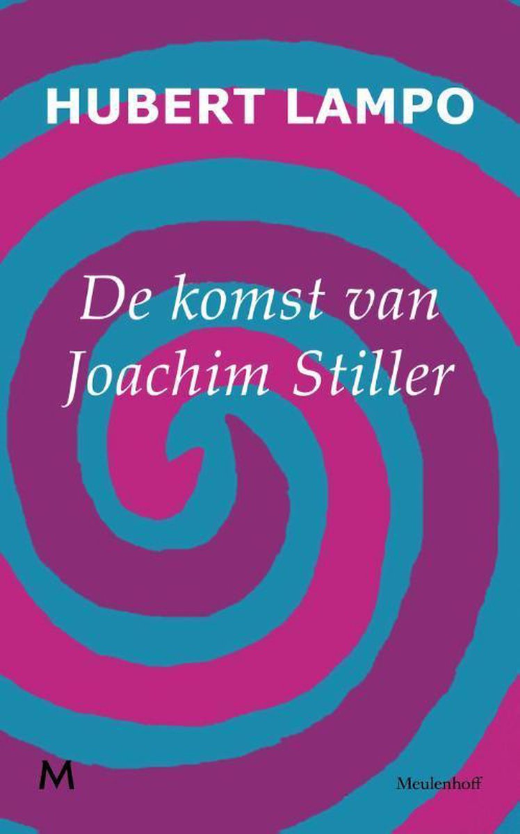 De komst van Joachim Stiller, Hubert Lampo